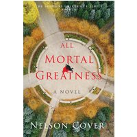 All Mortal Greatness: A Novel (The Sessions University) - All Mortal Greatness: A Novel (The Sessions University) - jetzt bei oelder-buchhandlung.de kaufen