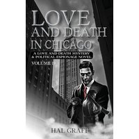 Love and Death in Chicago (A Harold Gatewood Mystery & Political Espionage Novel) - Love and Death in Chicago (A Harold Gatewood Mystery & Political Espionage Novel) - jetzt bei oelder-buchhandlung.de kaufen