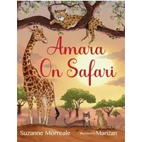 Amara On Safari (Amara Adventures) - Amara On Safari (Amara Adventures) - jetzt bei oelder-buchhandlung.de kaufen