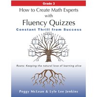 How to Create Math Experts with Fluency Quizzes Grade 3: Constant Thrill from Success (Perfect School Collection™ Resources) - How to Create Math Experts with Fluency Quizzes Grade 3: Constant Thrill from Success (Perfect School Collection™ Resources) - jetzt bei oelder-buchhandlung.de kaufen
