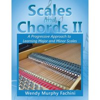 Scales and Chords II: A Progressive Approach to Learning Major and Minor Scales - Scales and Chords II: A Progressive Approach to Learning Major and Minor Scales - jetzt bei oelder-buchhandlung.de kaufen