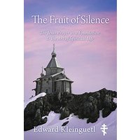 The Fruit of Silence: The Jesus Prayer as a Foundation to the Art of Spiritual Life - The Fruit of Silence: The Jesus Prayer as a Foundation to the Art of Spiritual Life - jetzt bei oelder-buchhandlung.de kaufen