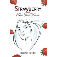Strawberry and Other Stories - Strawberry and Other Stories - jetzt bei oelder-buchhandlung.de kaufen