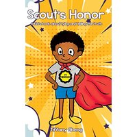 Scout's Honor: A Kid's Book about Lying and Telling the Truth - Scout's Honor: A Kid's Book about Lying and Telling the Truth - jetzt bei oelder-buchhandlung.de kaufen