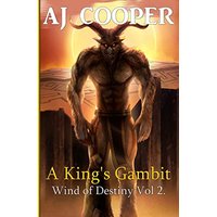 A King's Gambit (Wind of Destiny, Band 2) - A King's Gambit (Wind of Destiny, Band 2) - jetzt bei oelder-buchhandlung.de kaufen