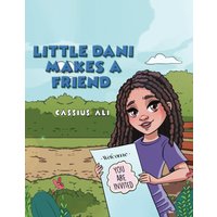 Little Dani Makes a Friend - Little Dani Makes a Friend - jetzt bei oelder-buchhandlung.de kaufen