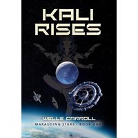 Kali Rises: Marauding Stars Book 1 - Kali Rises: Marauding Stars Book 1 - jetzt bei oelder-buchhandlung.de kaufen
