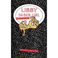 Libby Sk8er Girl: Subtitle One - Libby Sk8er Girl: Subtitle One - jetzt bei oelder-buchhandlung.de kaufen