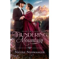 Thundering Mountain (Thundering Mountain Ranch) - Thundering Mountain (Thundering Mountain Ranch) - jetzt bei oelder-buchhandlung.de kaufen