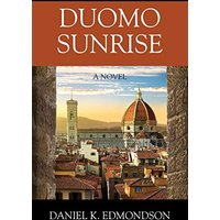 Duomo Sunrise: A Novel - Duomo Sunrise: A Novel - jetzt bei oelder-buchhandlung.de kaufen