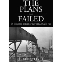 Plans That Failed (Studies in German History)