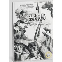 LA FORESTA ZENZEN: Nove storie zen per adulti e ragazzi - LA FORESTA ZENZEN: Nove storie zen per adulti e ragazzi - jetzt bei oelder-buchhandlung.de kaufen