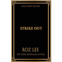 Strike Out: Large Print Edition (Texas Mustangs Baseball Large Print Editions, Band 6) - Strike Out: Large Print Edition (Texas Mustangs Baseball Large Print Editions, Band 6) - jetzt bei oelder-buchhandlung.de kaufen