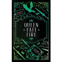 Queen of Fate & Fire (Rogue Ethereal, Band 6) - Queen of Fate & Fire (Rogue Ethereal, Band 6) - jetzt bei oelder-buchhandlung.de kaufen