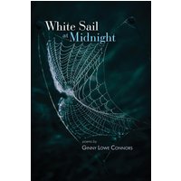 White Sail at Midnight - White Sail at Midnight - jetzt bei oelder-buchhandlung.de kaufen
