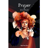 Prayer & Self-Care for Black Women - Prayer & Self-Care for Black Women - jetzt bei oelder-buchhandlung.de kaufen