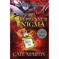 The Entrepreneur Enigma: A Weal & Woe Bookshop Witch Mystery (The Weal & Woe Bookshop Witch Mysteries, Band 4) - The Entrepreneur Enigma: A Weal & Woe Bookshop Witch Mystery (The Weal & Woe Bookshop Witch Mysteries, Band 4) - jetzt bei oelder-buchhandlung.de kaufen
