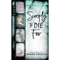 Simply To Die For - Simply To Die For - jetzt bei oelder-buchhandlung.de kaufen