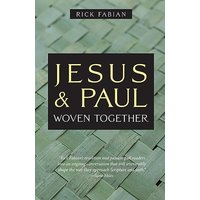 Jesus and Paul Woven Together - Jesus and Paul Woven Together - jetzt bei oelder-buchhandlung.de kaufen