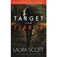 Target For Terror: A Christian Thriller (Security Specialists, Inc., Band 1)