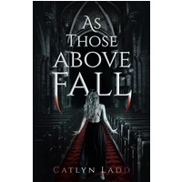 As Those Above Fall - As Those Above Fall - jetzt bei oelder-buchhandlung.de kaufen