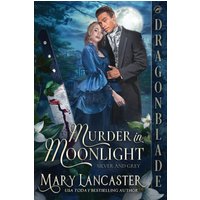 Murder in Moonlight (Silver and Grey, Band 1) - Murder in Moonlight (Silver and Grey, Band 1) - jetzt bei oelder-buchhandlung.de kaufen