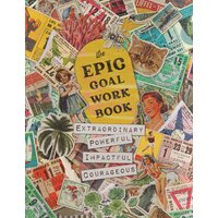 The EPIC Goal Workbook: The Guide to Achieving Extraordinary, Powerful, Impactful and Courageous Goals - The EPIC Goal Workbook: The Guide to Achieving Extraordinary, Powerful, Impactful and Courageous Goals - jetzt bei oelder-buchhandlung.de kaufen