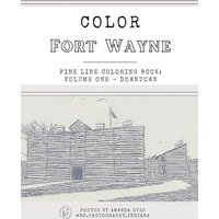 Color Fort Wayne: Volume One - Color Fort Wayne: Volume One - jetzt bei oelder-buchhandlung.de kaufen