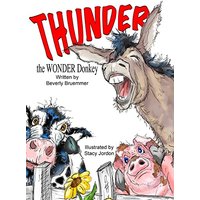 THUNDER the WONDER Donkey - THUNDER the WONDER Donkey - jetzt bei oelder-buchhandlung.de kaufen