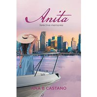 Anita: Selective Memories - Anita: Selective Memories - jetzt bei oelder-buchhandlung.de kaufen