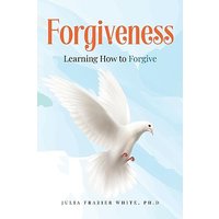 Forgiveness: Learning How to Forgive - Forgiveness: Learning How to Forgive - jetzt bei oelder-buchhandlung.de kaufen