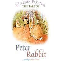 The Tale of Peter Rabbit (Peter Rabbit Tales)