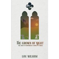 The Crown of Night: The Heir to Moondust: Book Three - The Crown of Night: The Heir to Moondust: Book Three - jetzt bei oelder-buchhandlung.de kaufen