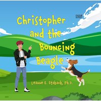 Christopher and the Bouncing Beagle - Christopher and the Bouncing Beagle - jetzt bei oelder-buchhandlung.de kaufen