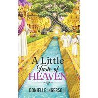 A Little Taste of Heaven - A Little Taste of Heaven - jetzt bei oelder-buchhandlung.de kaufen
