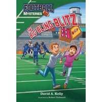 Football Mysteries #2: The Big Bling Blitz - Football Mysteries #2: The Big Bling Blitz - jetzt bei oelder-buchhandlung.de kaufen