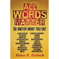 All Words Matter, So... Watch What You Say - All Words Matter, So... Watch What You Say - jetzt bei oelder-buchhandlung.de kaufen