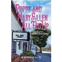 Poppy and Mary Ellen All Fed Up: Book Two of the Frankenmuth Murder Mysteries - Poppy and Mary Ellen All Fed Up: Book Two of the Frankenmuth Murder Mysteries - jetzt bei oelder-buchhandlung.de kaufen