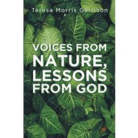 Voices From Nature, Lessons From God - Voices From Nature, Lessons From God - jetzt bei oelder-buchhandlung.de kaufen