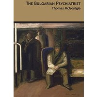 The Bulgarian Psychiatrist - The Bulgarian Psychiatrist - jetzt bei oelder-buchhandlung.de kaufen