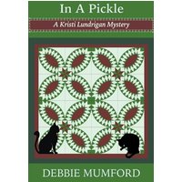 In A Pickle (Kristi Lundrigan Mysteries, Band 2) - In A Pickle (Kristi Lundrigan Mysteries, Band 2) - jetzt bei oelder-buchhandlung.de kaufen