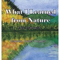 What I Learned From Nature - What I Learned From Nature - jetzt bei oelder-buchhandlung.de kaufen