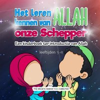 Het leren kennen van Allah, onze Schepper: Een kinderboek ter introductie van Allah - Het leren kennen van Allah, onze Schepper: Een kinderboek ter introductie van Allah - jetzt bei oelder-buchhandlung.de kaufen