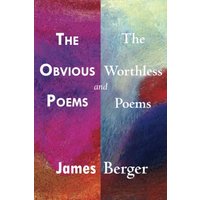 The Obvious Poems and The Worthless Poems - The Obvious Poems and The Worthless Poems - jetzt bei oelder-buchhandlung.de kaufen