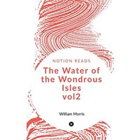 The Water of the Wondrous Isles vol2