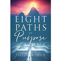 Eight Paths of Purpose - Eight Paths of Purpose - jetzt bei oelder-buchhandlung.de kaufen