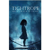 Tightrope: A Memoir - Tightrope: A Memoir - jetzt bei oelder-buchhandlung.de kaufen