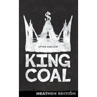 King Coal (Heathen Edition) - King Coal (Heathen Edition) - jetzt bei oelder-buchhandlung.de kaufen
