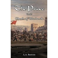 The Prince Book 1: Clash of Warlords - The Prince Book 1: Clash of Warlords - jetzt bei oelder-buchhandlung.de kaufen