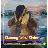 Clemmy Gets a Sister - Clemmy Gets a Sister - jetzt bei oelder-buchhandlung.de kaufen